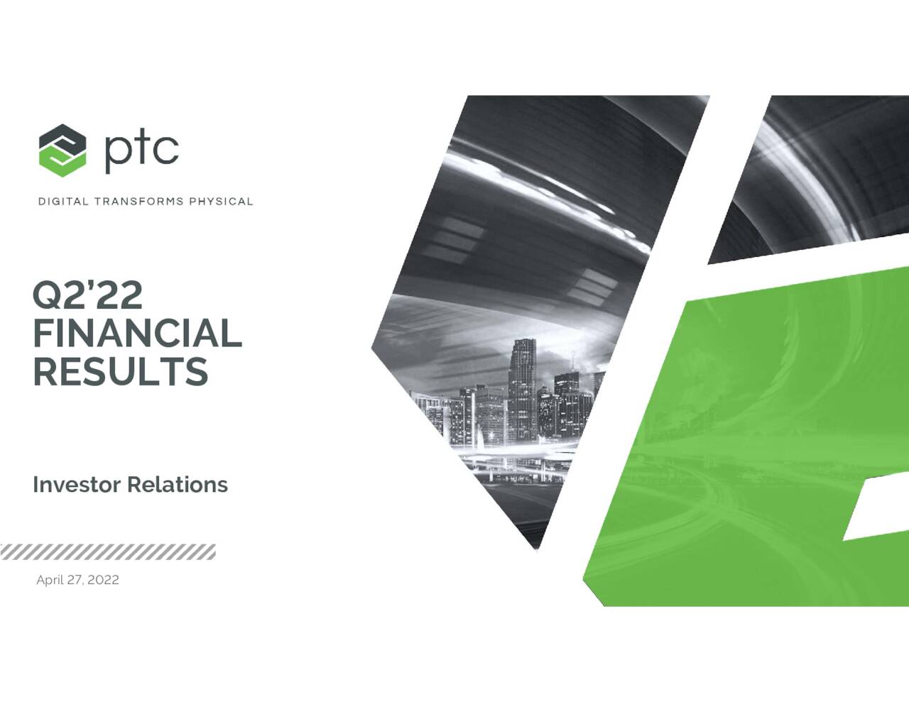 ptc-inc-2022-q2-results-earnings-call-presentation-nasdaq-ptc